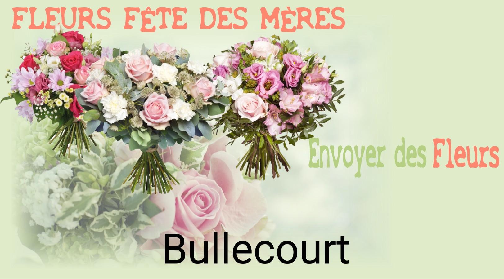 Bouquet de Fête des Mères livré à Bullecourt